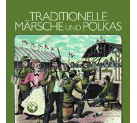 CD Marches Et Polkas Traditionnelles Par Divers Artistes 2CDs