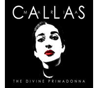 CD Maria Callas La Divine Primadonna 2CDs Numériquement Remastérisé