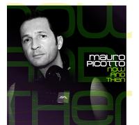 CD Mauro Picotto Maintenant Et Ensuite