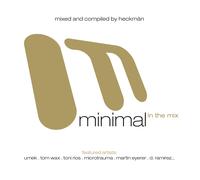 CD Minimal In The Mix De Divers Artistes Mixé Et Compilé Par Heckmän