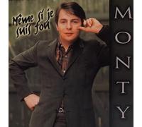 CD Monty Même Si Je suis Fou