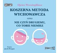 CD MP3 La méthode d'éducation casher ou Ne fais pas aux autres ce que tu voudrais qu'ils te fassent