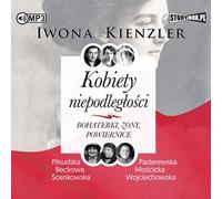 CD MP3 Les femmes de l'indépendance. Héroïnes, épouses, confidentes