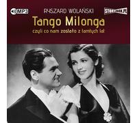 CD MP3 Tango milonga, ou ce qu'il reste de ces années-là
