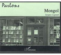 Cd parlons mongol - LEGRAND JACQUES - L'harmattan - broché - Livre