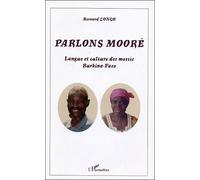 Cd parlons moore-burkina faso AUDIO - Bernard Zongo - L'harmattan - Livre CD - Textes lus CD