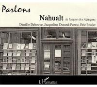 Cd parlons nahualt - DURANT-FOREST/DEHOUV - L'harmattan - broché - Livre
