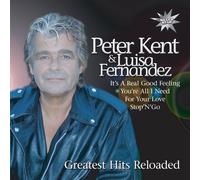 CD Peter Kent Et Luisa Fernandez Greatest Hits Reloaded