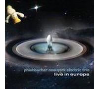 Cd Phishbacher New York Electric Trio. Live In Europe.