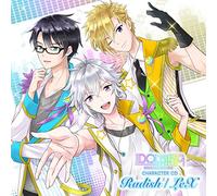 アイドリズム キャラクターCD ~Radish / LeX~