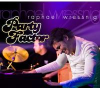 CD Raphael Wressnig Party Factor Hammond Orgue