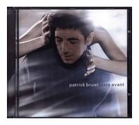 CD - RCA - Juste Avant - Patrick Bruel - Boitier Cristal - 1 disque