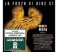 Ron - La Forza Di Dire Si (Sanremo 2017) [Import]