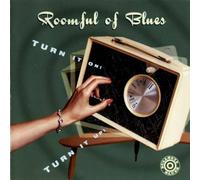 CD : Roomful of Blues-Turn It on, Turn It Up