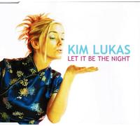 CD Single : Kim Lukas-Let It Be the Night