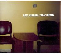 CD Single : Rest Assured-Treat Infamy