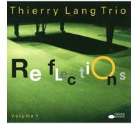 Cd Thierry Lang. Reflections. Volume 1.
