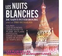 Les Nuits Blanches De Saint-Petersbourg