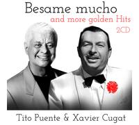 CD Xavier Cugar Et Tito Puente Besame Mucho Et Plus De Succès Dorés 2CDs