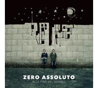 Zero Assoluto – Alla Fine Del Giorno