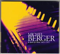 Cd1 : A Quoi Je Êve (1963 À 1972)