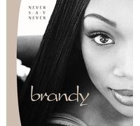 Brandy – Never Say Never (Atl 75) – Vinyle 33 tours – Édition limitée