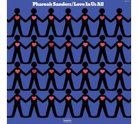 <![CDATA[Pharoah Sanders - Love In Us All (Reissue) (180 g) (LP)]]>