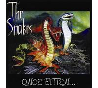 Snakes, The – Once Bitten... – Vinyle