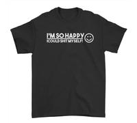CDDEDSG I'm So Happy T-T-Shirts à Manches Courtes I Could My Shit Funny Rude Novelty Men's Black(Large)