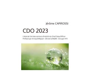 CDO 2023: L’état de l’art des centres d’intérêt du Chief Data Officer