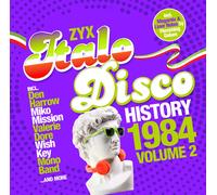 CDZYX Histoire De L'Italo Disco : 1984 Vol. 2 Par Divers Artistes 2CDs