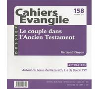 CE-158 - Le couple dans l'ancien Testament - Bertrand Pincon - Cerf - broché - Revue