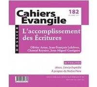 CE-182 - L'accomplissement des écritures COL CAHIERS EVANGILE (Editeur général), Col cahiers evang. (Auteur)