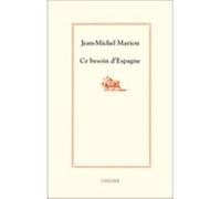 Ce besoin d'Espagne Jean-Michel Mariou (Auteur)