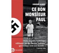 Ce bon monsieur Paul Frédéric Albert (Auteur)
