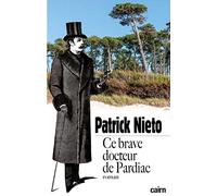 Ce brave docteur de Pardiac – Cairn