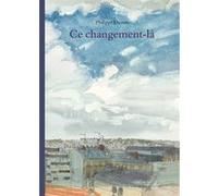 Ce changement la Philippe Dumas (Auteur)