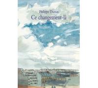 Ce changement la - Philippe Dumas - Medium Edl - broché - Roman junior dès 9 ans