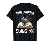Ce chapitre m'appartient Flowers Book Lover Reader Bookworm T-Shirt