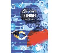 Ce cher internet - Nupcia Nkounkou - Verone Eds - broché - Roman