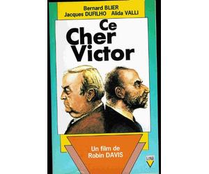 ce cher victor un film de robin davis avec bernard blier, jacques dufilho, alida valli