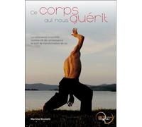 Ce corps qui nous guérit - La conscience corporelle comme e connaissance et outil de transformation de soi - Martino Nicoletti - Recto Verseau - broché - Guide