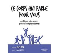 CE CORPS QUI PARLE POUR VOUS