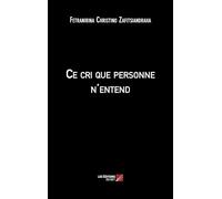 Ce cri que personne n'entend