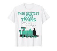 Ce dentiste adore les trains, passionné de chemins de fer T-Shirt