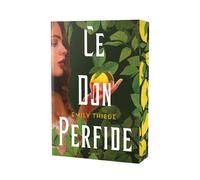 Ce don perfide - Emily Thiede - Rageot - broché - Roman adolescent