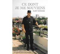 Ce dont je me souviens: OFFICIER SUPÉRIEUR (ER) DES SAPEURS POMPIERS DE PARIS