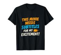 Ce film a besoin de sous-titres Graphisme de film drôle T-Shirt