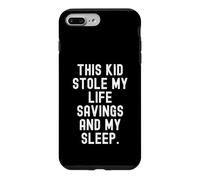 Ce Gamin m'a volé Toutes Mes économies et m'a volé Mon Sommeil Coque pour iPhone 7 Plus/8 Plus