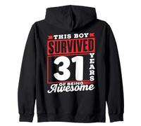 Ce garçon a survécu 31 Ans à être Un garçon génial. Anniversaire Sweat à Capuche